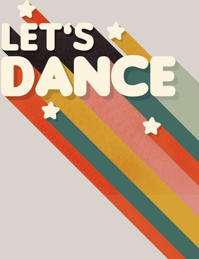 Photocircle Poster / Leinwandbild - Let's Dance - retro rainbow typography