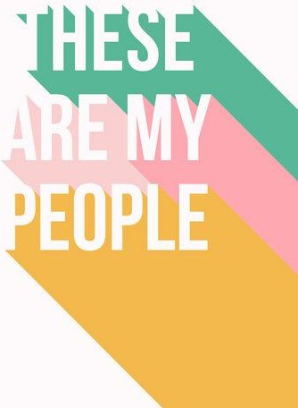 Photocircle Poster / Leinwandbild - These Are My People