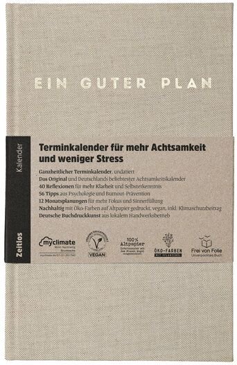 Ein guter Plan Zeitlos – Undatierter Terminkalender für mehr Achtsamkeit und weniger Stress