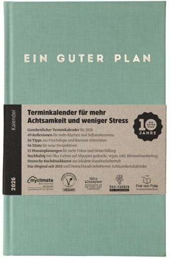 Ein guter Plan 2026 – Terminkalender für mehr Achtsamkeit und weniger Stress