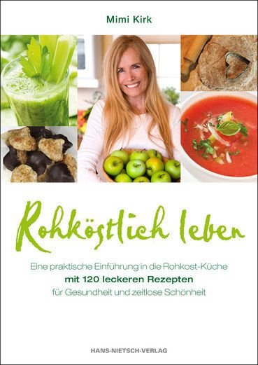 Rohköstlich leben Hans Nietsch Verlag