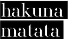 Photocircle Poster / Leinwandbild - Hakuna Matata No4