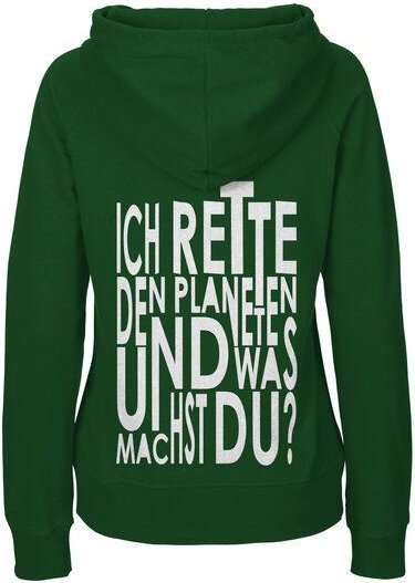HANDGEDRUCKT "Weltretten" Frauen Hoody aus reiner Biobaumwolle (kbA)