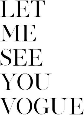 Photocircle Poster / Leinwandbild - Let me See You Vogue