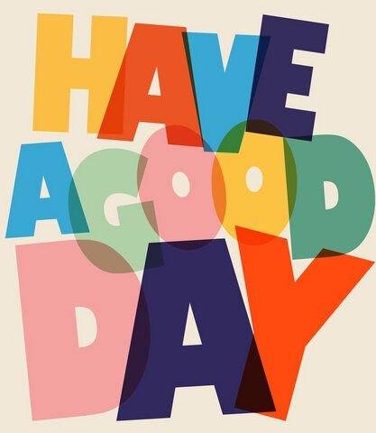 Photocircle Poster / Leinwandbild - HAVE A GOOD DAY