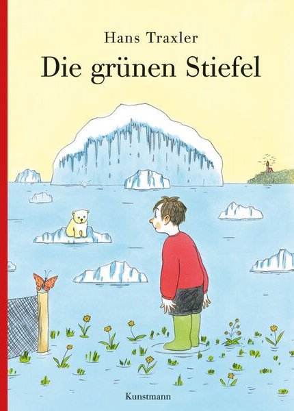 Traxler, Hans Die grünen Stiefel