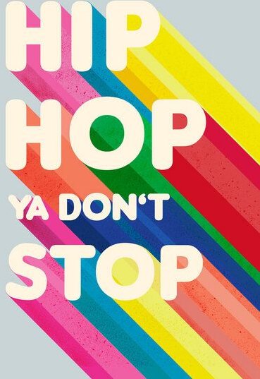 Photocircle Poster / Leinwandbild - Hip Hop Ya don't stop typography