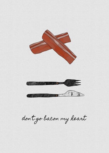 Photocircle Wandbild / Kunstdruck / Poster / Leinwand - Don't Go Bacon My Heart