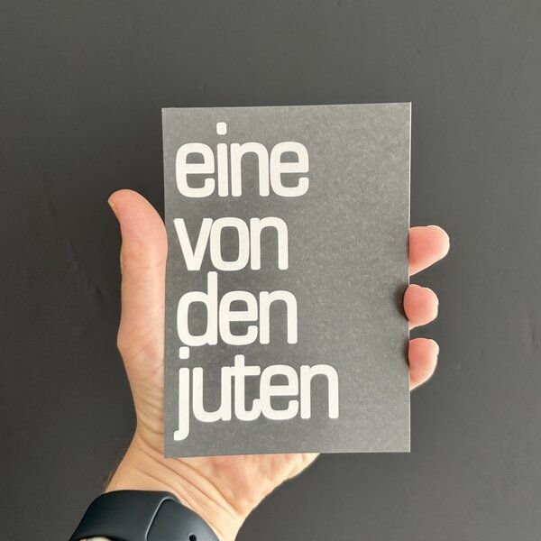 ilovemixtapes Sag’s mit Stil – Postkarte „eine von den juten“