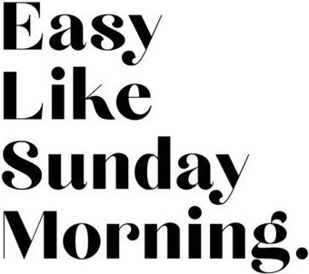 Photocircle Poster / Leinwandbild - Easy Like Sunday Morning No4