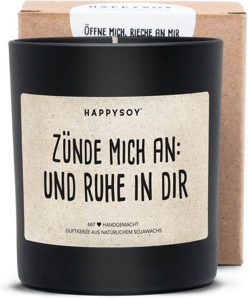 HAPPYSOY Zünde mich an und ruhe in dir