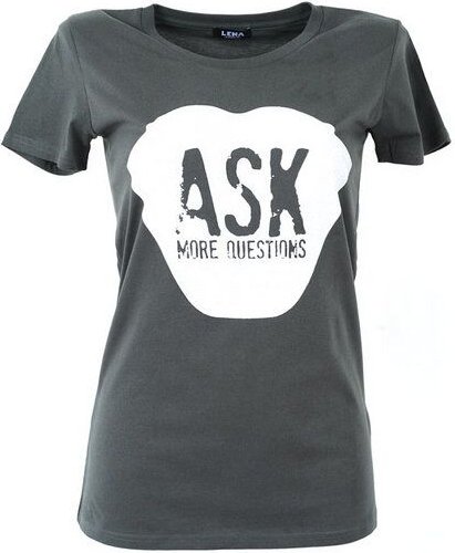 Lena Schokolade ASK MORE QUESTIONS - Frauen T-Shirt