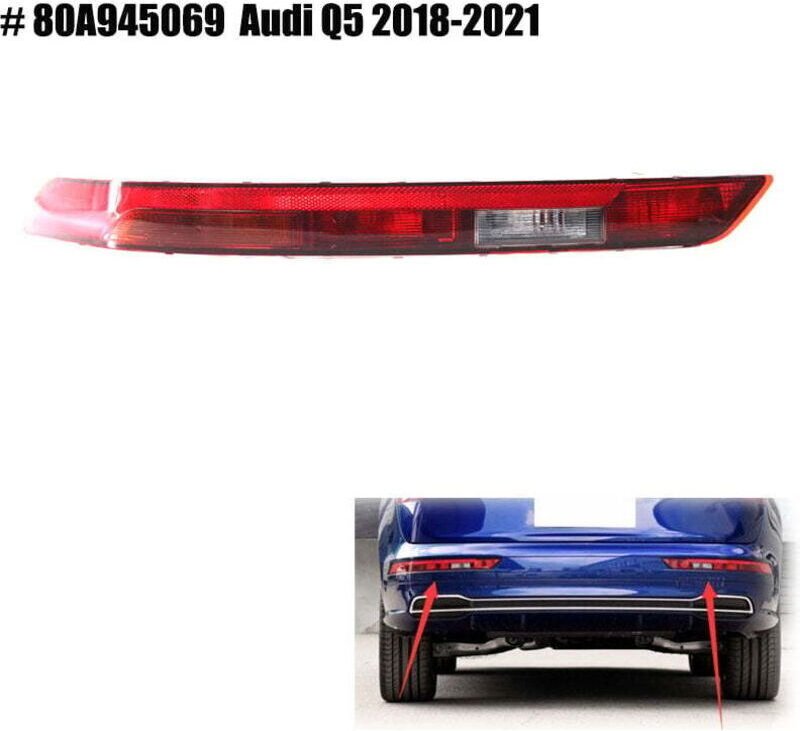 Vtizikl Feu Arrière Gauche Audi Q5 (2018-2021) - Réflecteur Pare-Chocs 80A945069 - Compatible Modèle SUV - Remplacement ...
