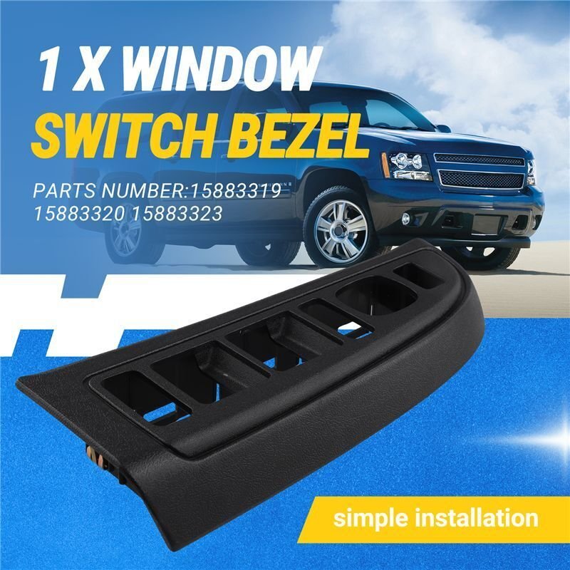 Blende für Fensterheberschalter Vorne Passend für Chevy 15883319 15883320 15883323