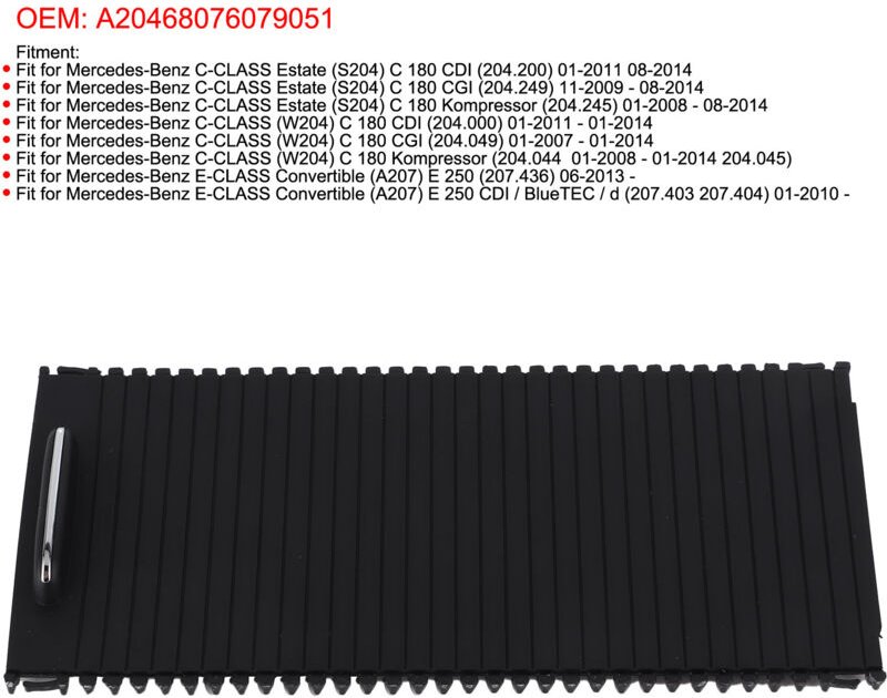Eosnow - Mittelkonsolen-Rollo-Abdeckung A20468076079051, passend für Mercedes-Benz C-Klasse E-Klasse S204 W204 A207