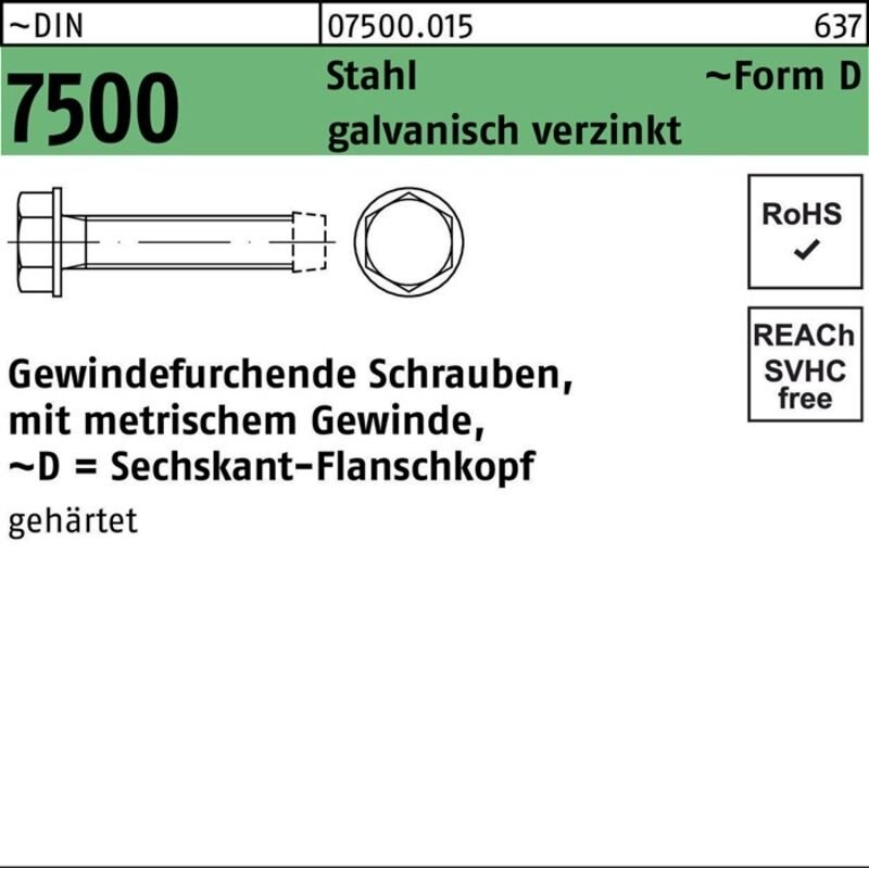 DIN 7500 Form D Gewindefurchende Sechskant-Flanschschraube VG M5x40 Stahl galvanisch verzinkt 1000 Stk
