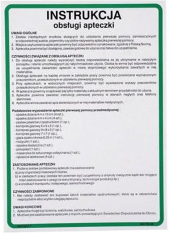 Anweisung 27 Arbeitssicherheit und Gesundheitsschutz ANWEISUNGEN ZUR VERWENDUNG DES ERSTE-HILFE-KASTENS