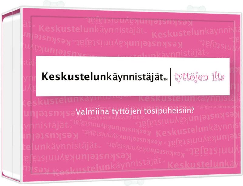 Keskustelunkaynnistajat - tyttojen ilta