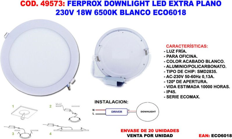 Ferprox extraflaches LED-Downlight 230V 18W 6500K weiß