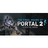 CJS CD Keys Portal 2 The Final Hours Steam Key