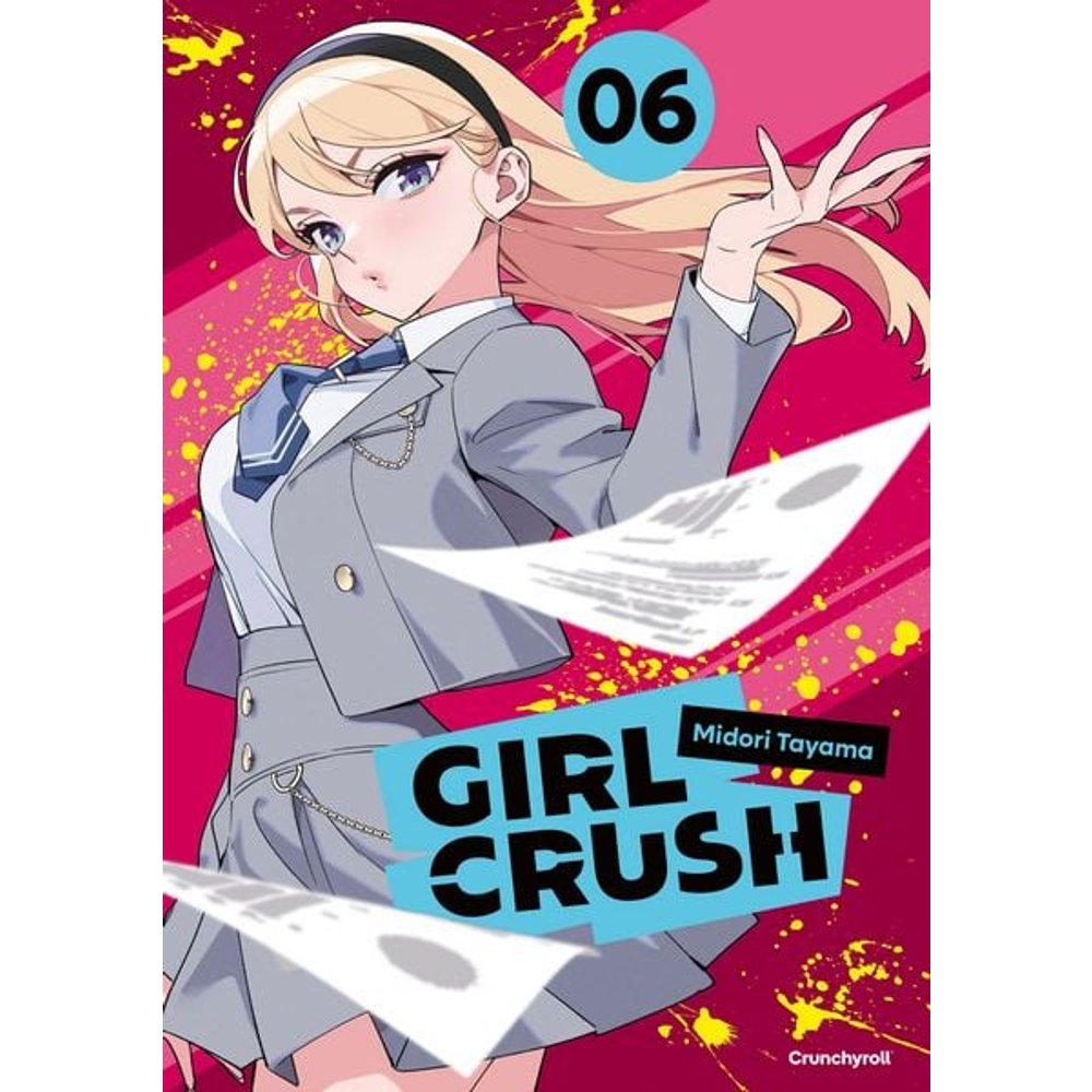 Girl Crush – Band 6