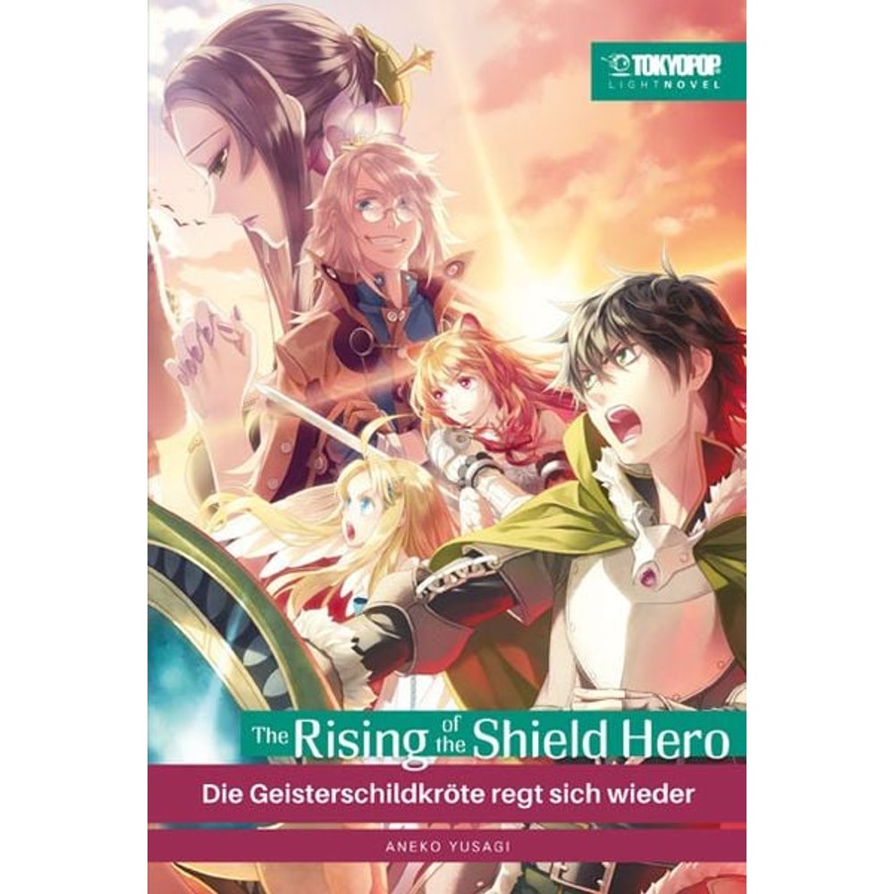 The Rising of the Shield Hero Light Novel 07