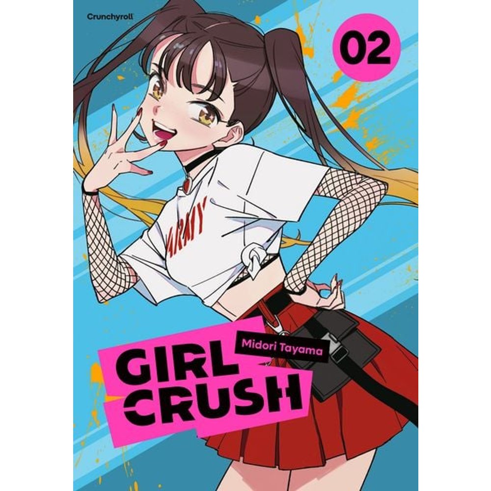 Girl Crush – Band 2