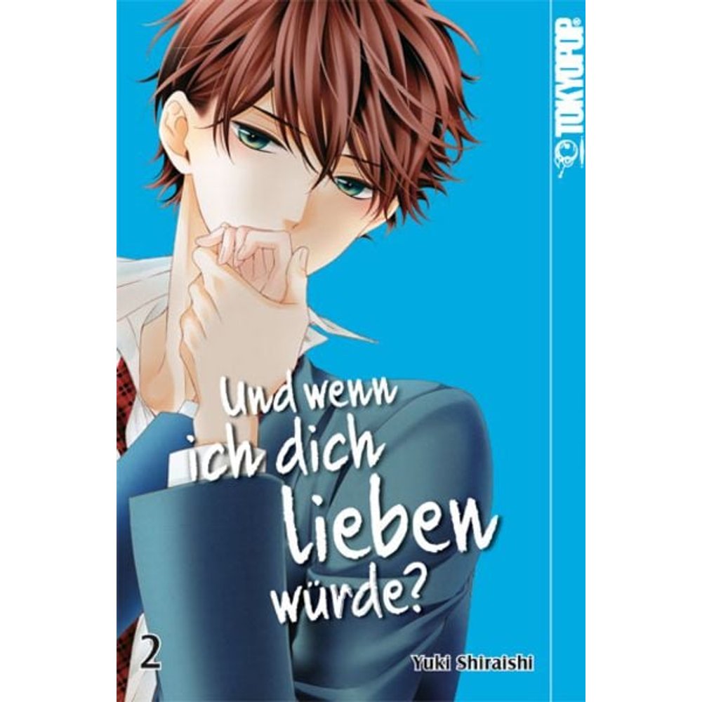 Und wenn ich dich lieben würde? 02