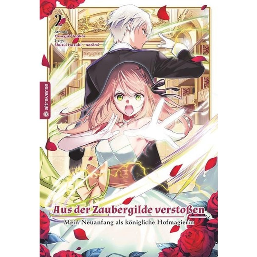 Aus der Zaubergilde verstoßen - Mein Neuanfang als königliche Hofmagierin 02