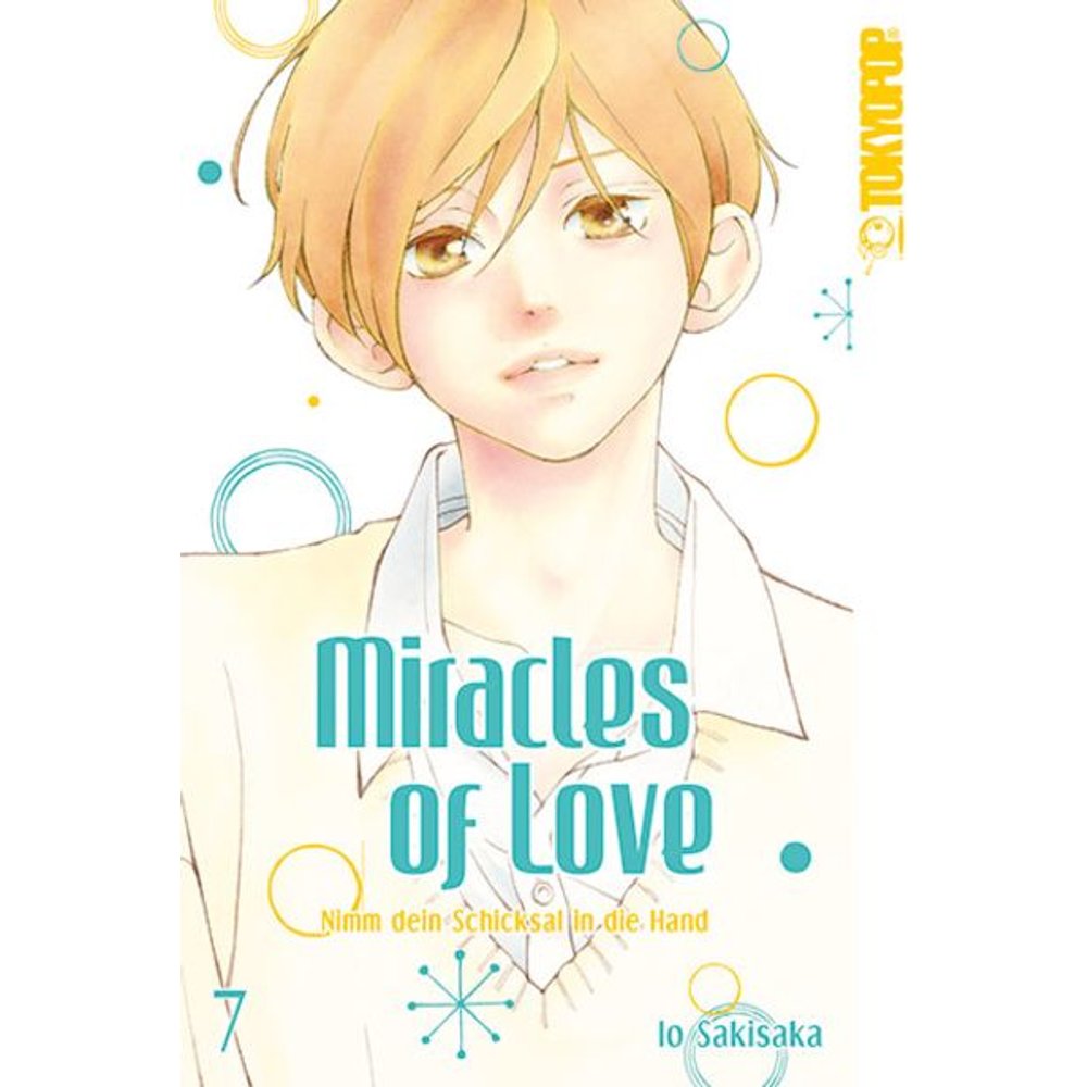 Miracles of Love - Nimm dein Schicksal in die Hand 07