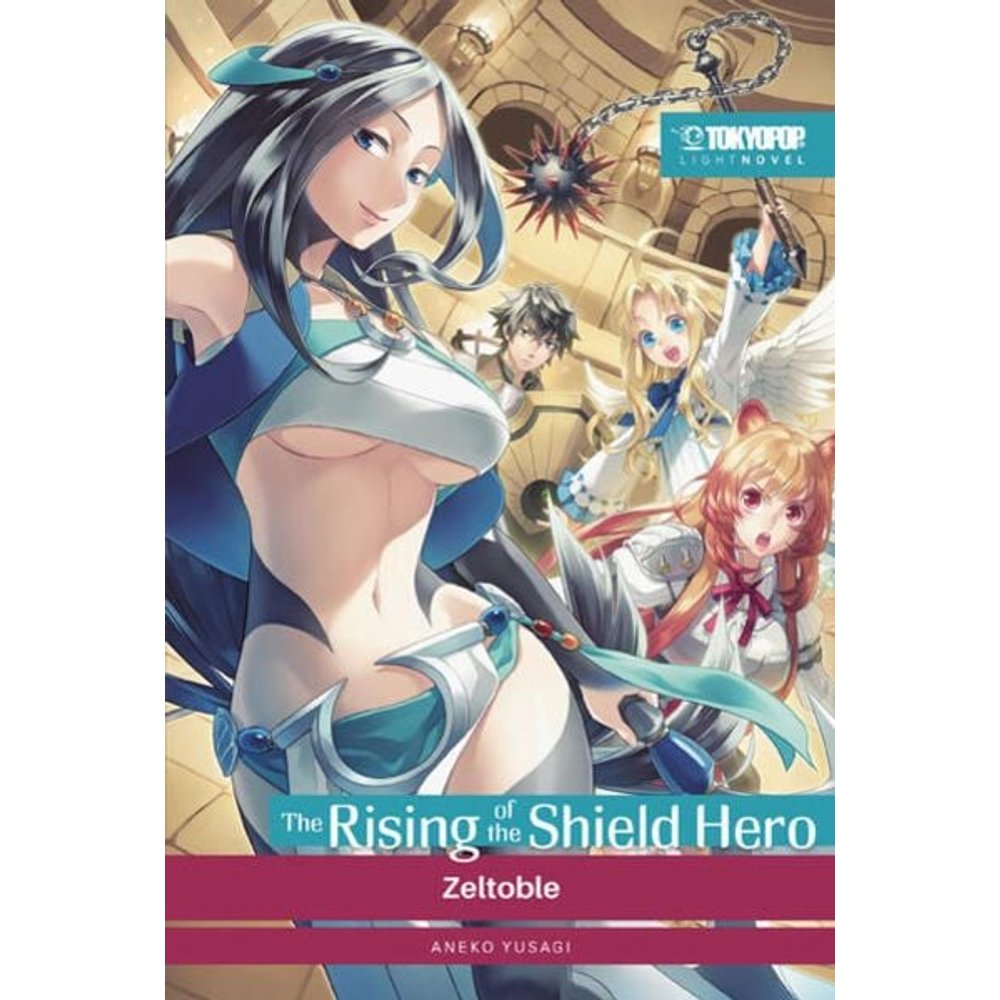 The Rising of the Shield Hero Light Novel 10