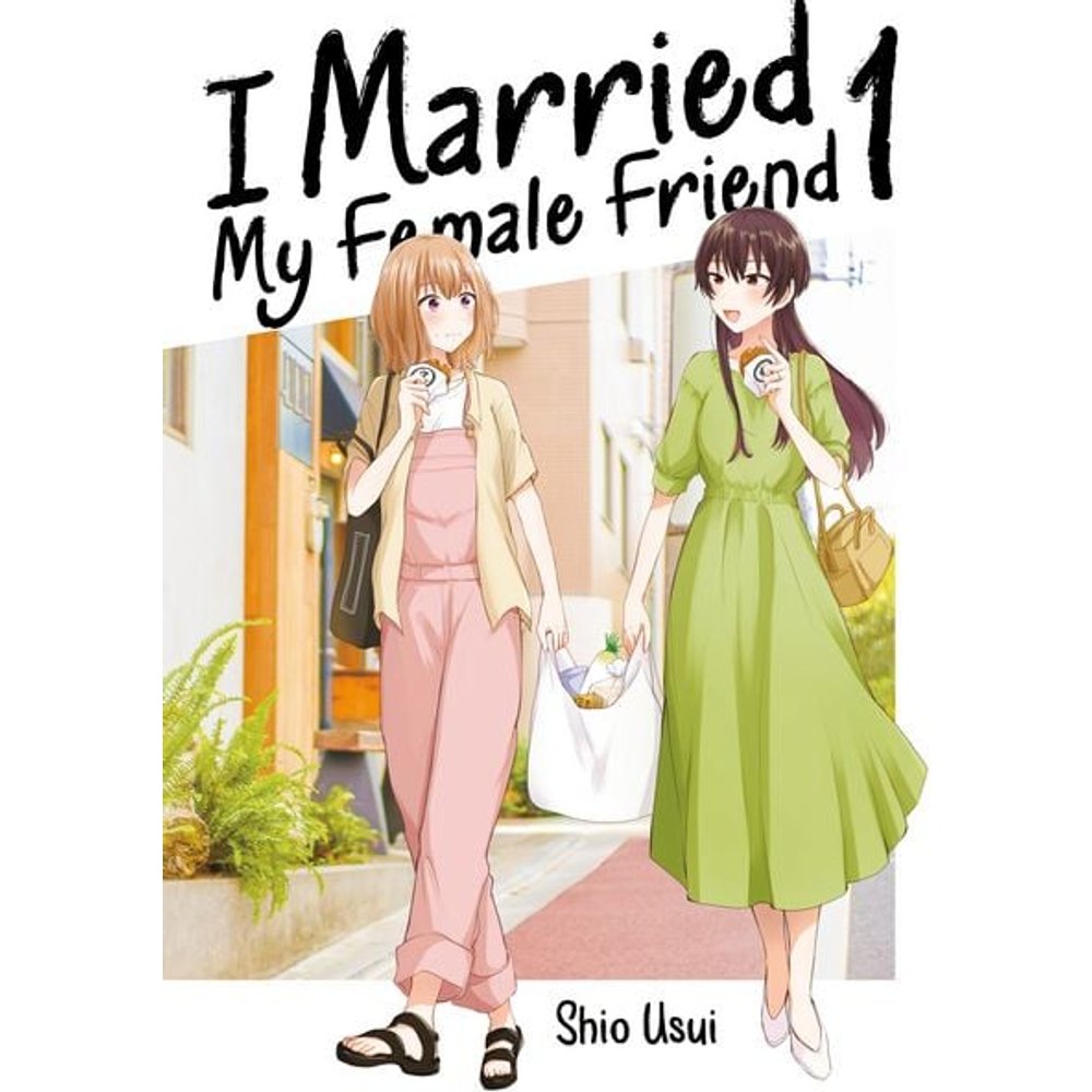 I Married My Female Friend, Band 01