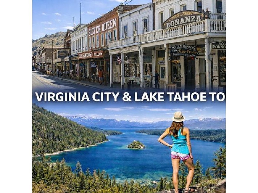 Virginia City and Lake Tahoe Full Day Small Group Tour from Reno