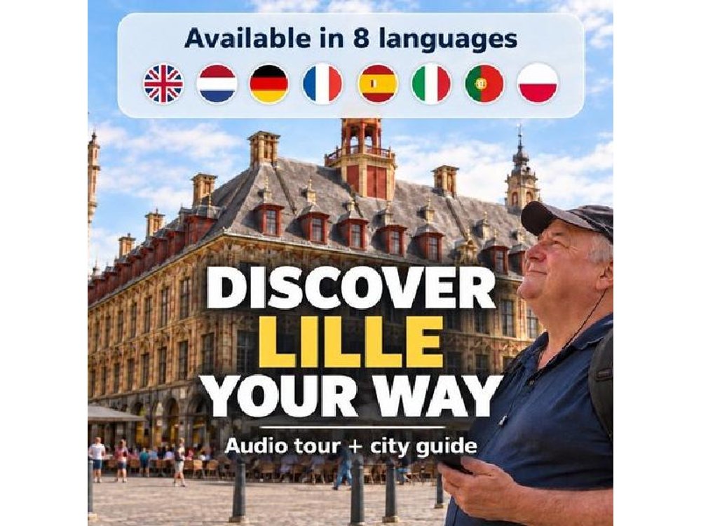 Lille: City Walk with Audio Guide in 7 Languages on your Phone