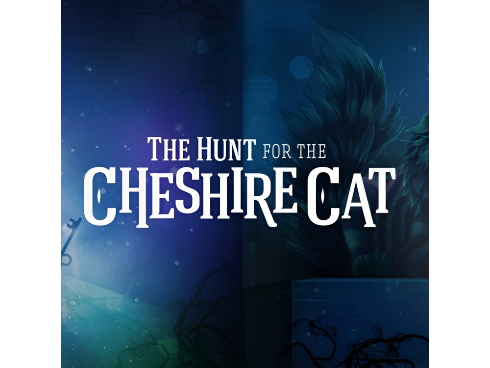 The Hunt for the Cheshire Cat by HiddenCity