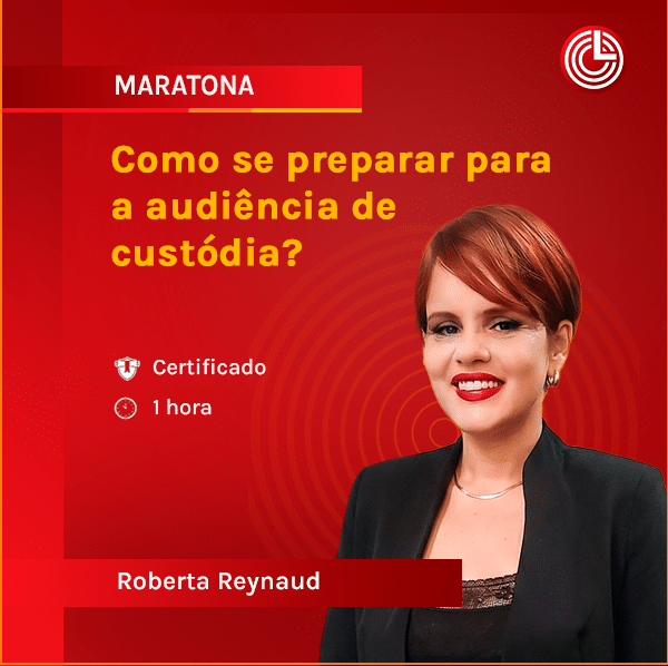 Imagem principal Como se preparar para a audiência de custódia?