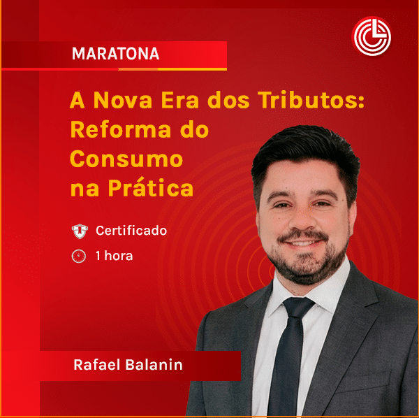 Imagem principal A Nova Era dos Tributos: Reforma do Consumo na Prática