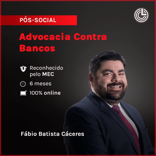 Imagem principal Pós Social Em Advocacia Contra Bancos