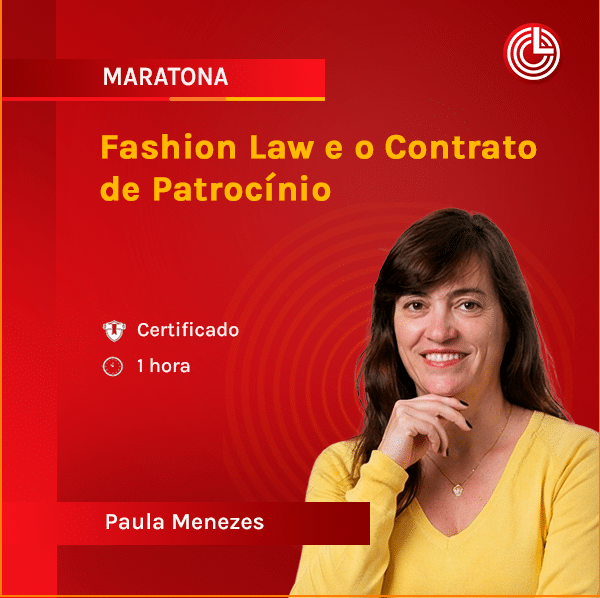 Imagem principal Fashion Law: Contrato de Patrocínio