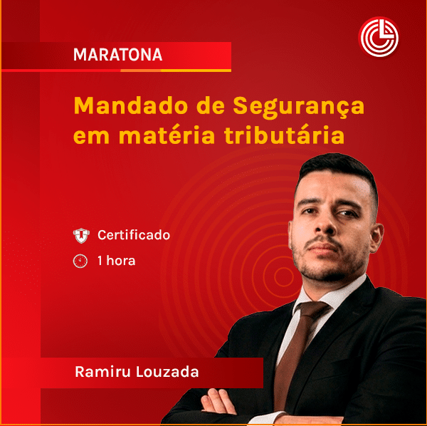 Imagem principal Mandado de Segurança em matéria tributária