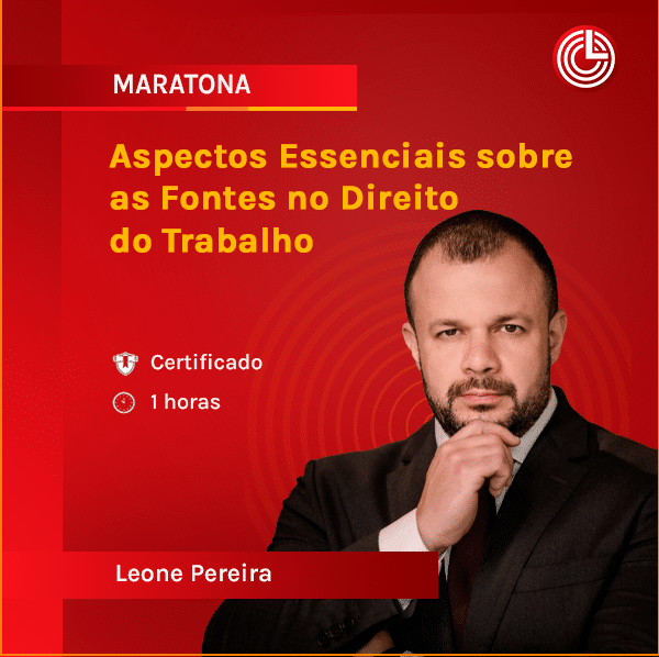 Imagem principal Aspectos Essenciais sobre as Fontes no Direito do Trabalho