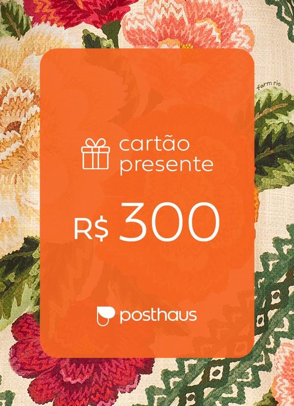 Imagem principal Cartão Presente R$ 300,00 Cartão Presente