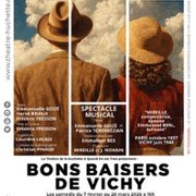 Bons Baisers de Vichy, Théâtre de la Huchette - Paris