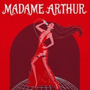 Madame Arthur Enflamme...