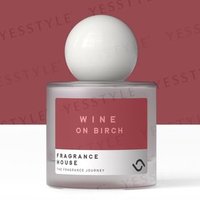 Fragrance House - Perfume Wine on Birch 50ml