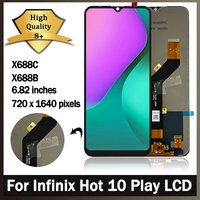 6.82'' AAA Quality LCD For Infinix Hot 10 Play LCD X688C X688B Display Touch Screen Digitizer Assembly Repair Replacement Parts