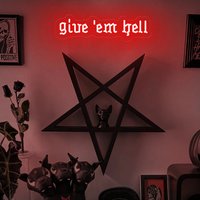 Give Em Hell Neon Sign, Art Led Neon Light Wall Decor, Dorm Apartment Theme Room Decor, Appalachian Phrases Neon Light Sign