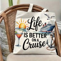 1 Piece of "Life Is Better on a Cruise" Cruise Vacation Canvas Shoulder Bag, Lightweight Foldable Tote Bag with Fixed Shoulder Strap, Reusable Shopping Bag, Perfect Gift for Commuting, Travel,