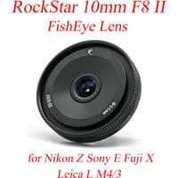 Astrhori RockStar 10mm F8 II FishEye Lens Fixed Focus Ultra wide angle Micro for Sony E Fuji X Olympus M4/3 Leica L Nikon Z