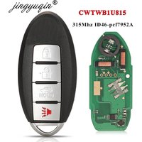 Jingyuqin CWTWB1U815 clé intelligente à distance pour Nissan Sunny Teana Sylphy Sentra Versa 315Mhz ID46-pcf7952A TWB1U815 4BTN sans clé
